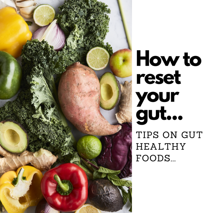 How to reset your gut