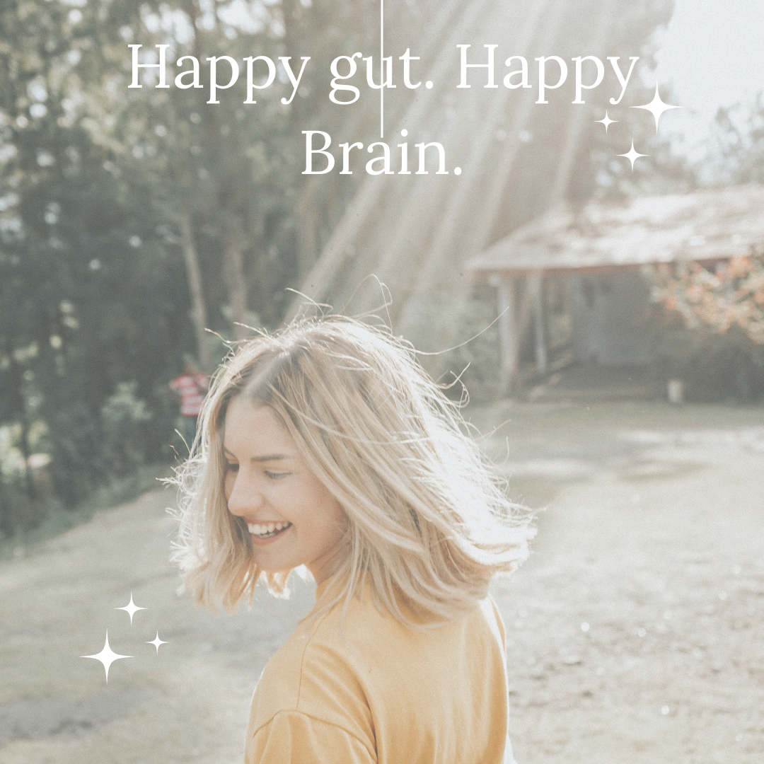 Happy Gut Bacteria, Happy Brain: The Microbiota-Gut-Brain Axis